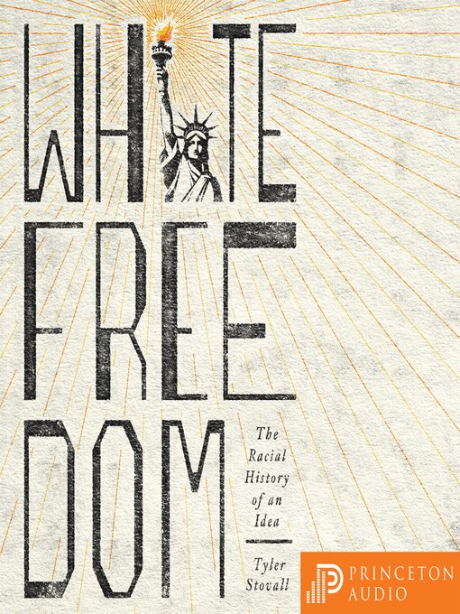 Title details for White Freedom by Tyler Stovall - Wait list